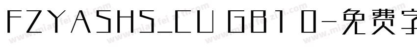 FZYASHS_CU GB1 0字体转换